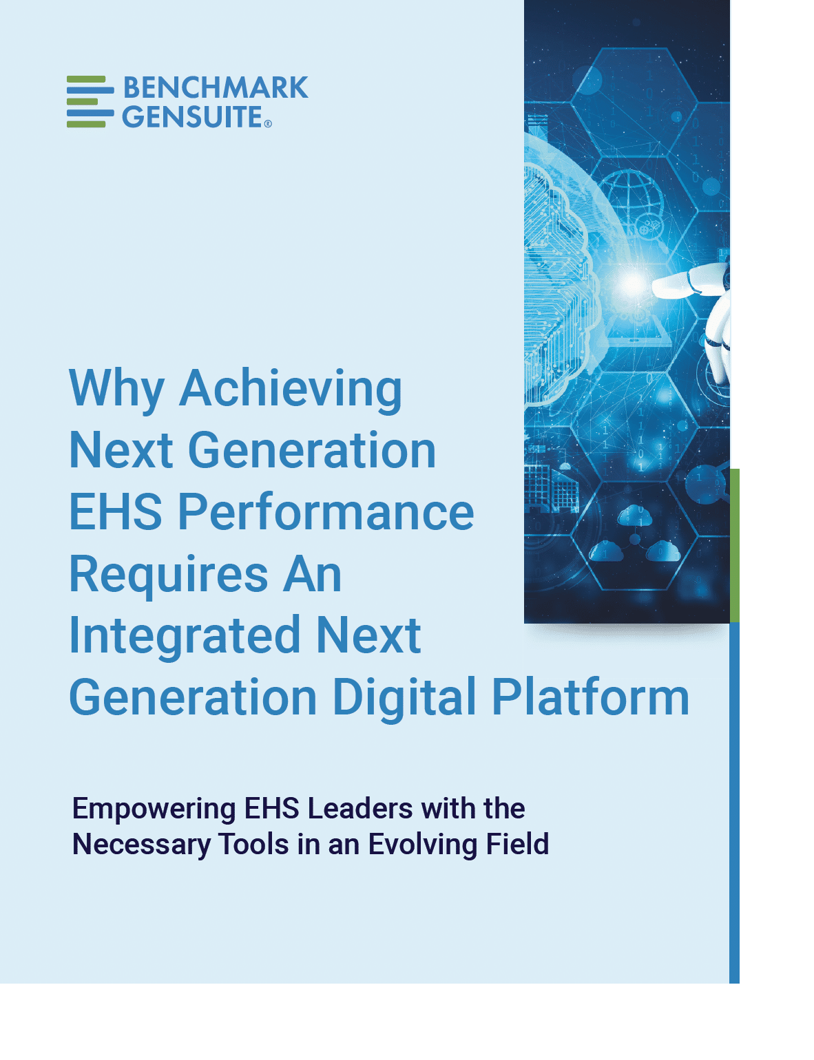 Why Achieving Next Generation EHS Performance Requires An Integrated Next Generation Digital Platform