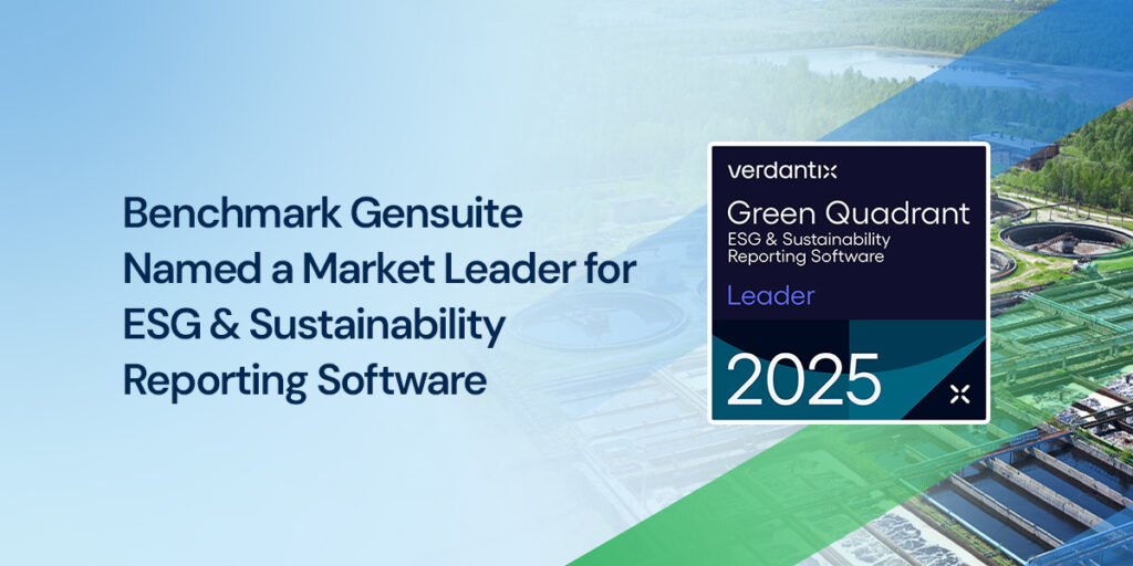 Benchmark Gensuite Named a Leader (Again!) in Verdantix's 2025 Green Quadrant Report for ESG & Sustainability Software