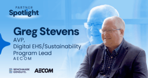 Partner Spotlight Greg Stevens AECOM - Unified EHS Software