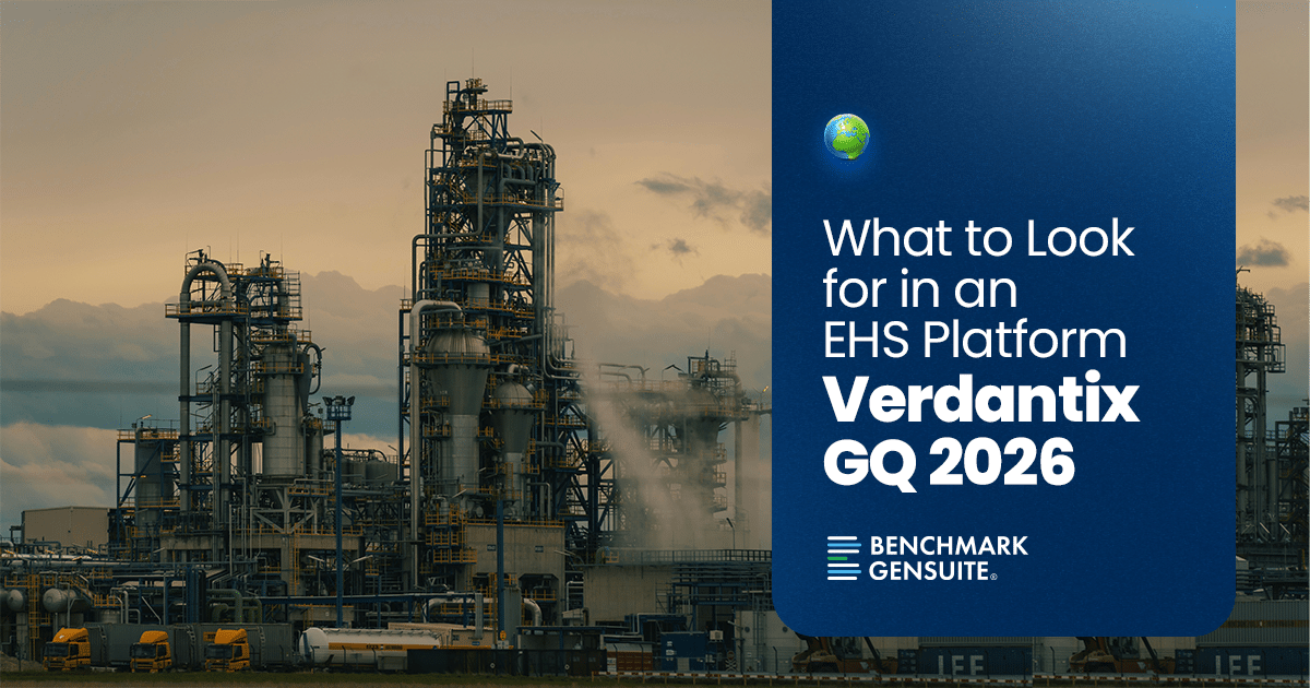 Industrial facility with a Benchmark Gensuite banner promoting the Verdantix 2026 GQ EHS platform guide, “What to Look for in an EHS Platform.”